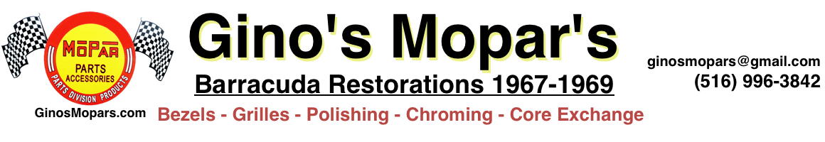 Gino's Mopar's - GinosMopars.com - Barracuda Restorations